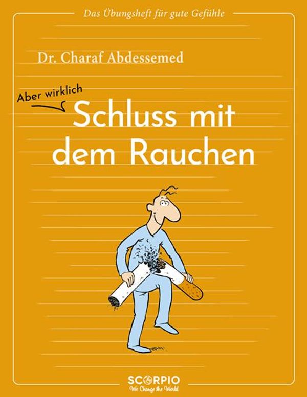 Das Übungsheft für gute Gefühle - Schluss mit dem Rauchen (Buch)