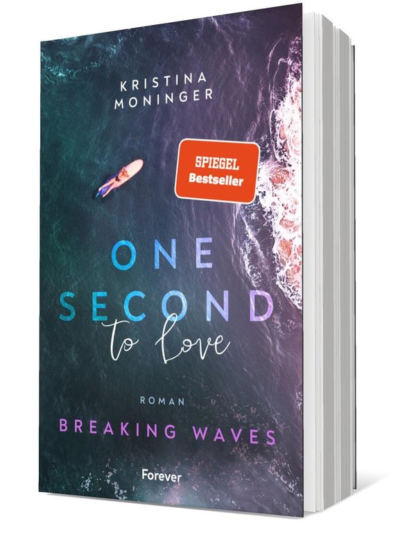 One Second to Love - Kristina Moninger (Buch)
