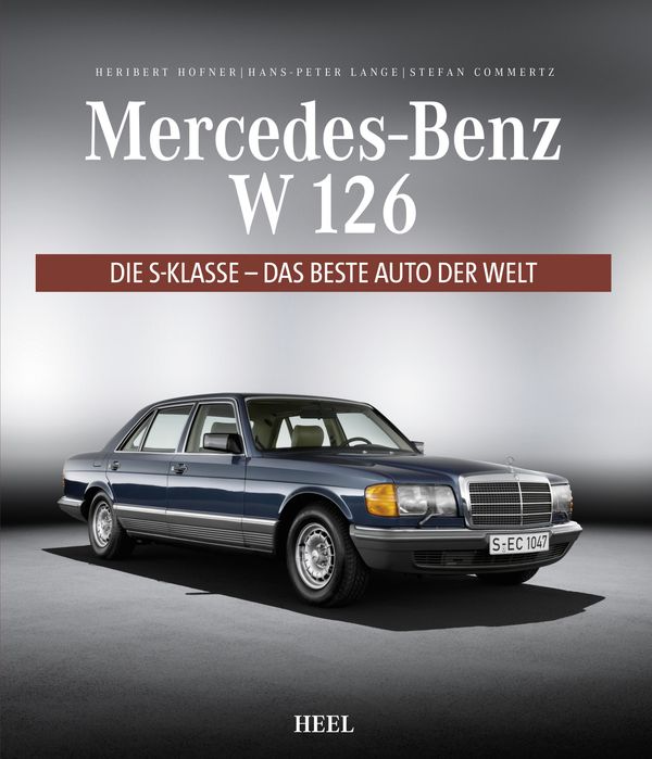 Mercedes-Benz W 126 - Heribert Hofner (Buch)