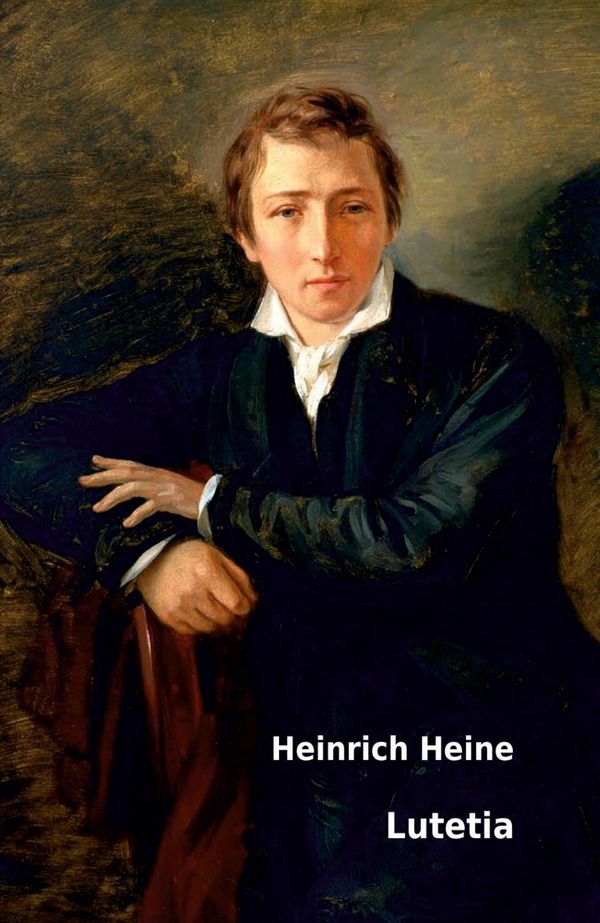 Lutetia - Heinrich Heine (Buch)
