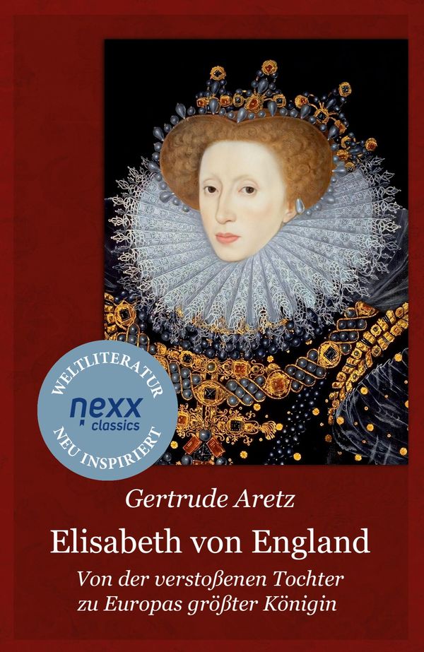 Elisabeth von England - Gertrude Aretz (Buch)