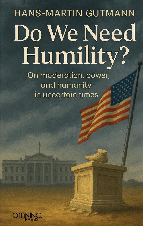 Do we need humility? - Hans-Martin Gutmann (Buch)