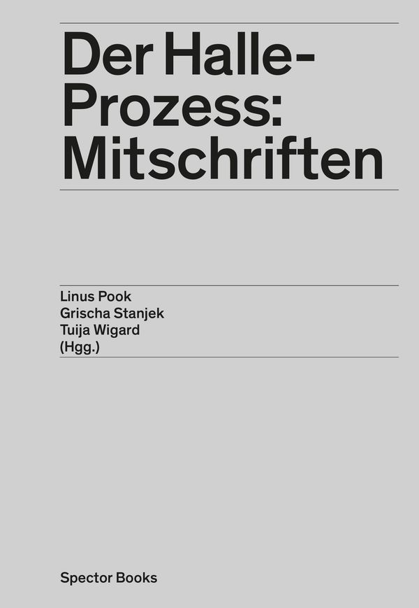Der Halle-Prozess: Mitschriften (Buch)
