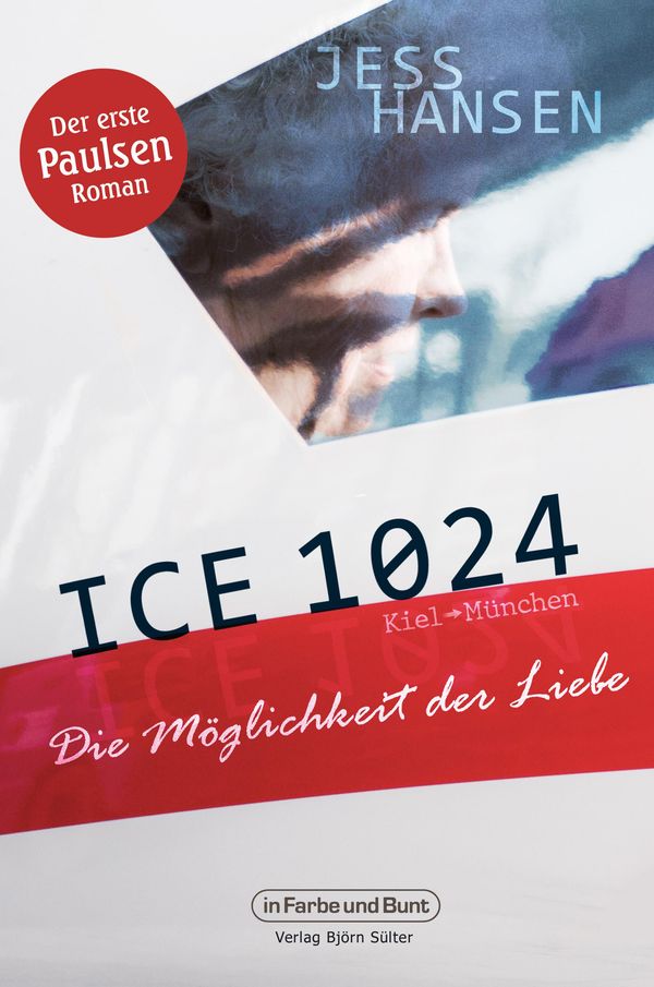 ICE 1024 - Die Möglichkeit der Liebe - Jess Hansen (Buch)
