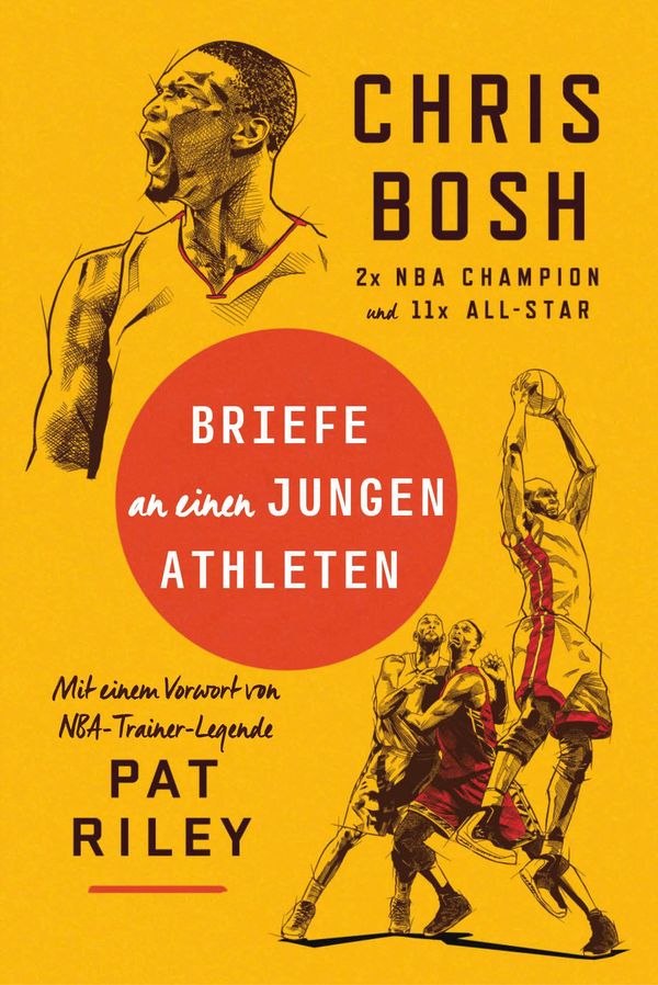 Briefe an einen jungen Athleten - Chris Bosh (Buch)