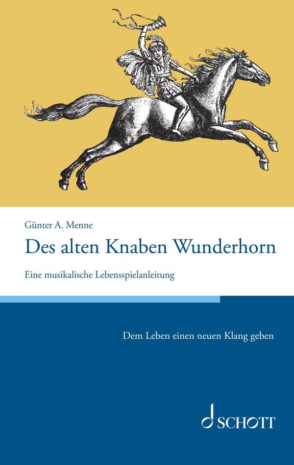 Des alten Knaben Wunderhorn - Günter Menne (Buch)