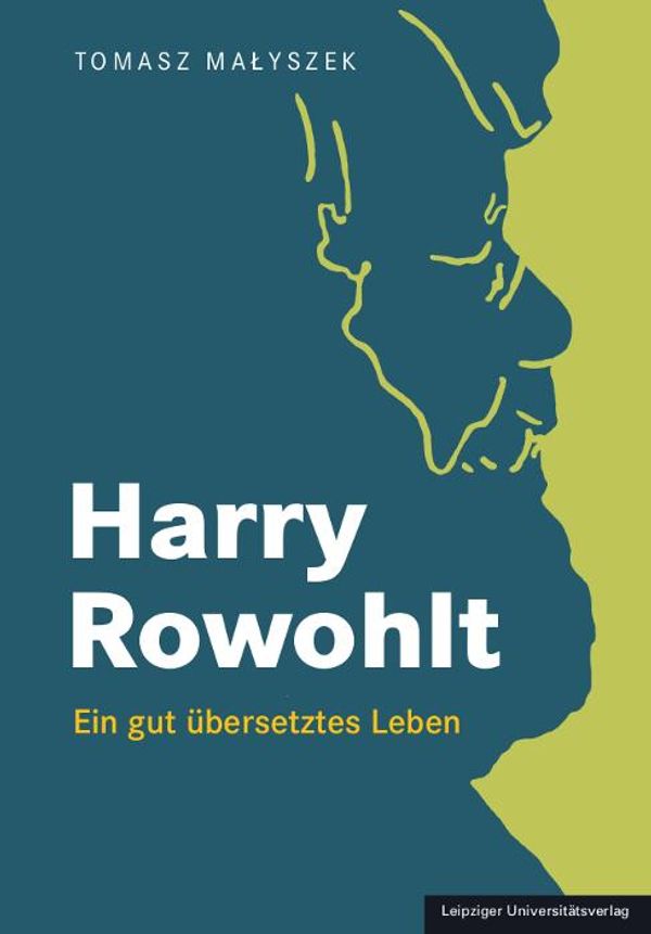Harry Rowohlt - Tomasz Malyszek (Buch)