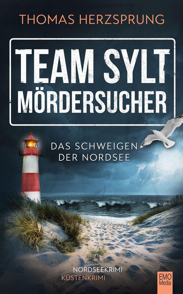 TEAM SYLT - MÖRDERSUCHER: Das Schweigen der Nordsee (Buch)