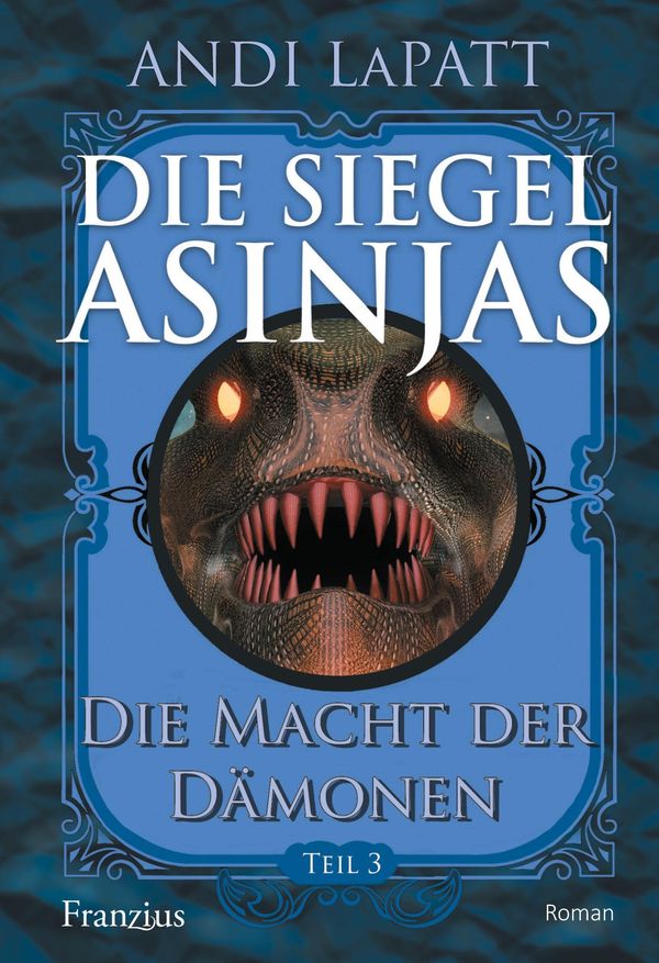 Die Siegel Asinjas - Andi Lapatt (Buch)