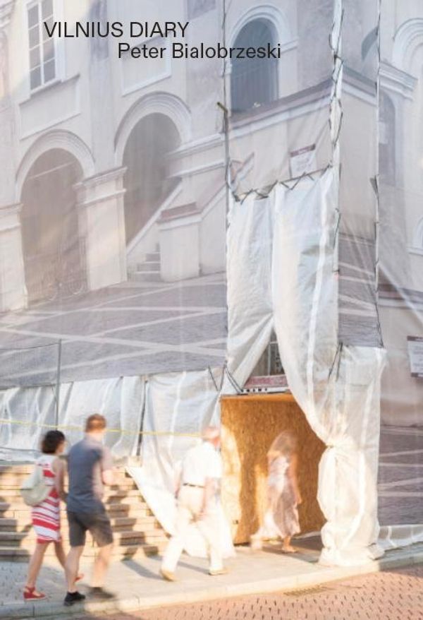 Vilnius Diary - Peter Bialobrzeski (Buch)