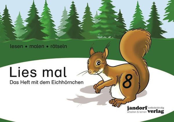 Lies mal 8 - Das Heft mit dem Eichhörnchen - Anja Wachendorf (Buch)