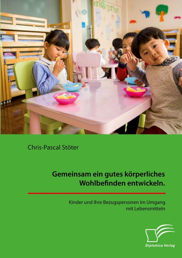 Gemeinsam ein gutes körperliches Wohlbefinden entwickeln. Kinder un...