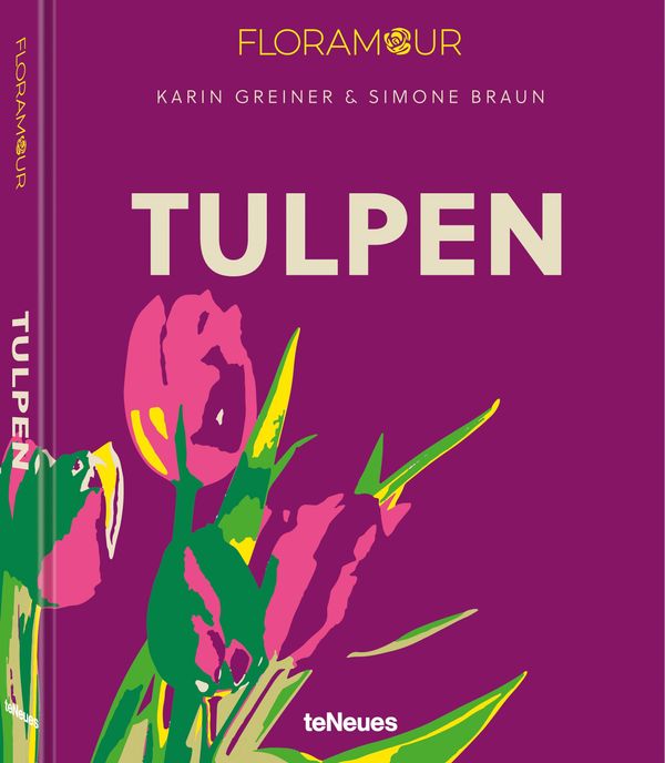 Floramour: Tulpen - Karin Greiner (Buch)