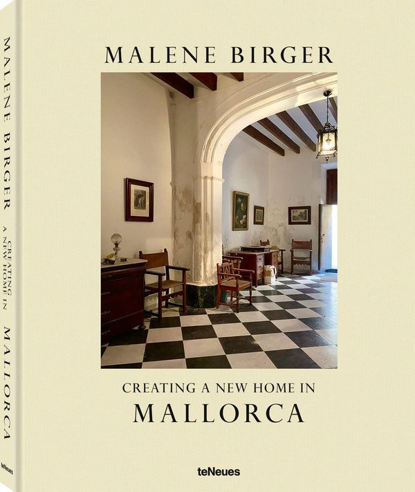 Creating a New Home in Mallorca - Malene Birger (Buch)