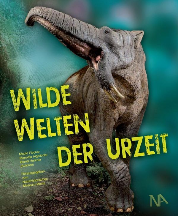 Wilde Welten der Urzeit - Nicole Fischer (Buch)