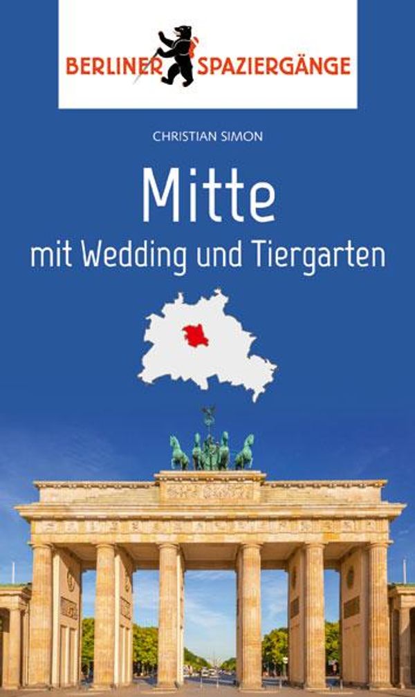 Mitte mit Wedding und Tiergarten - Christian Simon (Buch)