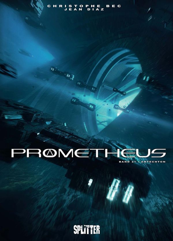 Prometheus. Band 21 - Christophe Bec (Buch)