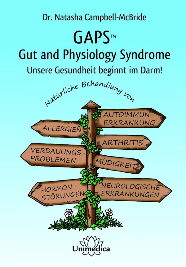 GAPS - Gut and Physiology Syndrome - Natasha Campbell-McBride (Buch)