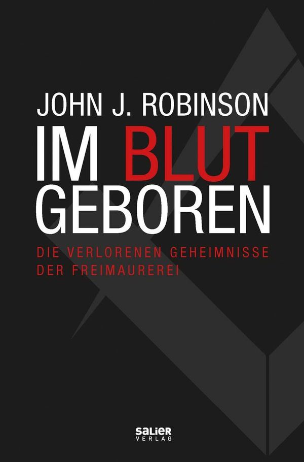 Im Blut geboren - John J. Robinson (Buch)