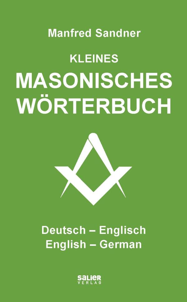 Kleines masonisches Wörterbuch Deutsch-Englisch/English-German (Buch)