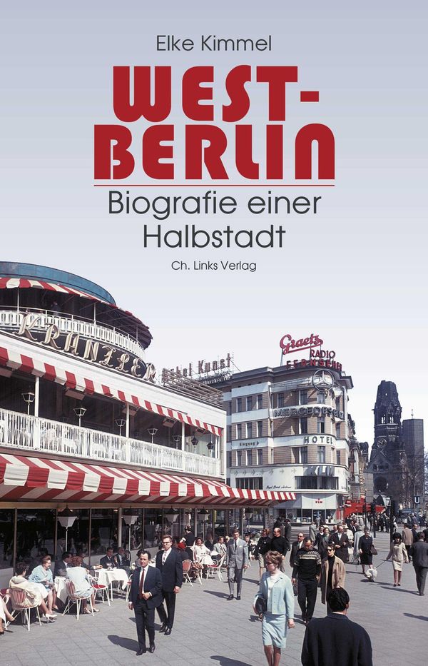 West-Berlin - Elke Kimmel (Buch)