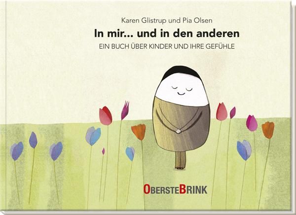 In mir... und in den anderen - Ein Buch über Kinder und ihre Gefühl...