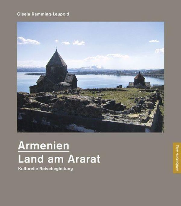 Armenien - Land am Ararat - Gisela Ramming-Leupold (Buch)