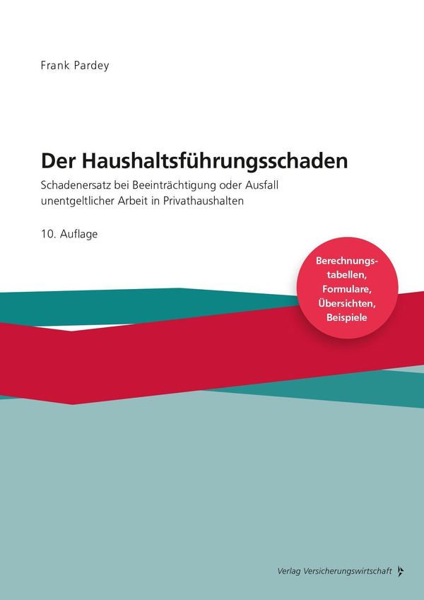 Der Haushaltsführungsschaden - Grundwerk - Frank Pardey (Buch)
