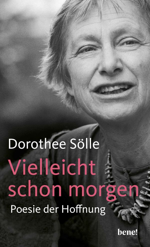 Vielleicht schon morgen - Dorothee Sölle (Buch)
