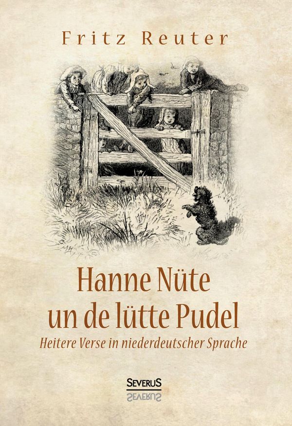 Hanne Nüte un de lütte Pudel - Fritz Reuter (Buch)