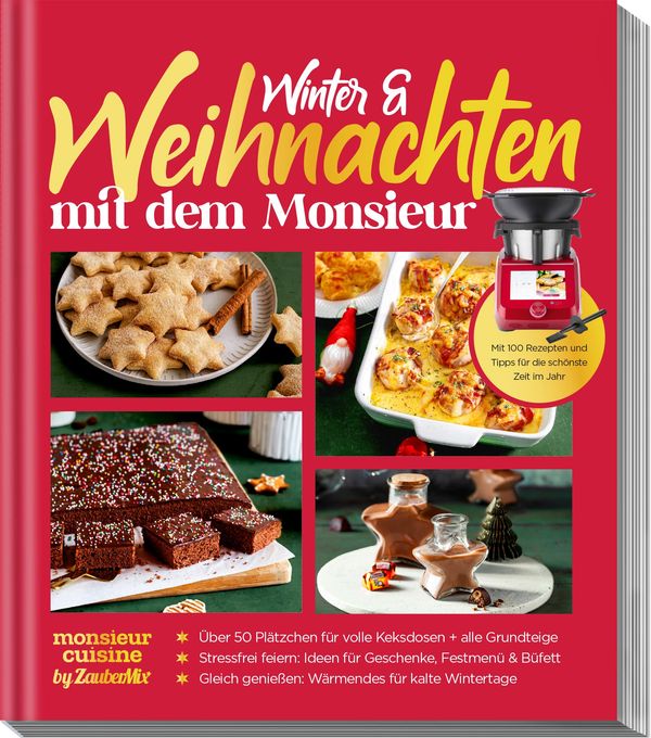 monsieur cuisine by ZauberMix - Winter & Weihnachten mit dem Monsie...