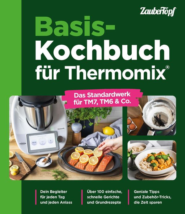 Basis-Kochbuch für Thermomix - Redaktion ZauberTopf (Buch)
