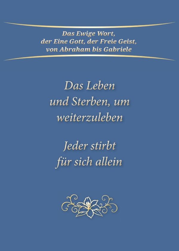 Das Leben und Sterben, um weiterzuleben - Gabriele (Buch)