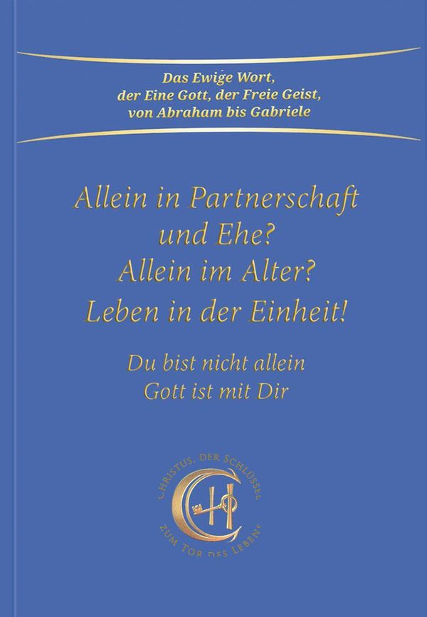 Allein in Partnerschaft und Ehe? - Gabriele (Buch)