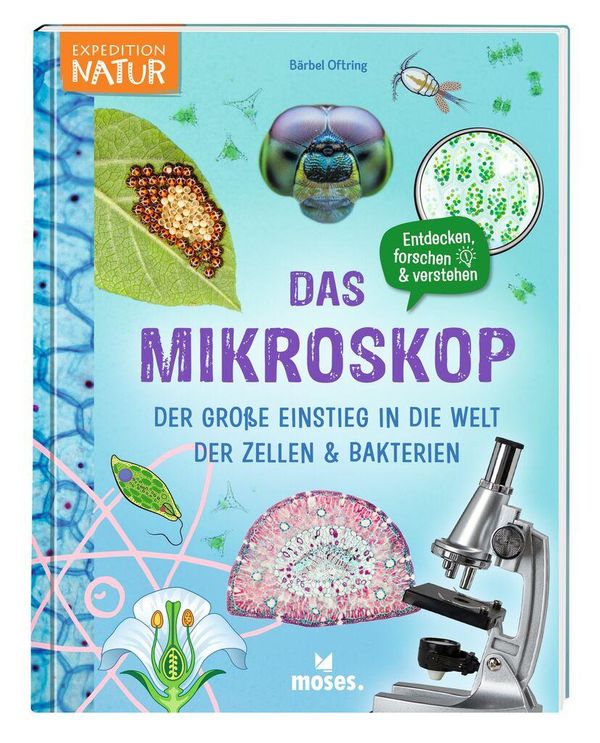 Das Mikroskop - Bärbel Oftring (Buch)