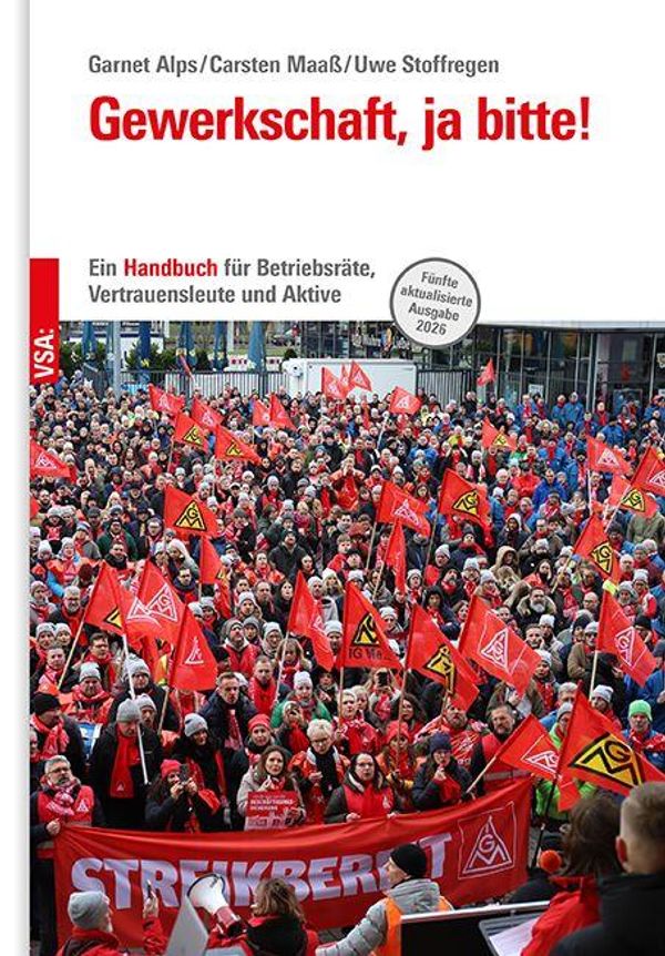 Gewerkschaft, ja bitte! - Garnet Alps (Buch)