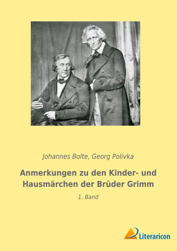 Anmerkungen zu den Kinder- und Hausmärchen der Brüder Grimm (Buch)