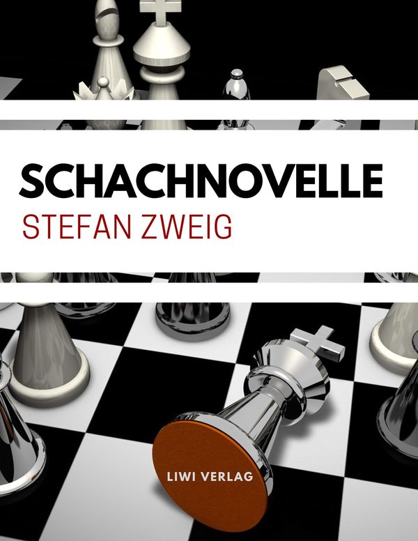 Schachnovelle - Stefan Zweig (Buch)