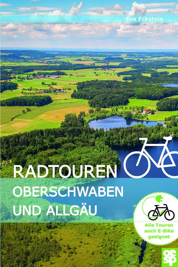 Radtouren Oberschwaben und Allgäu - Eva Eckstein (Buch)