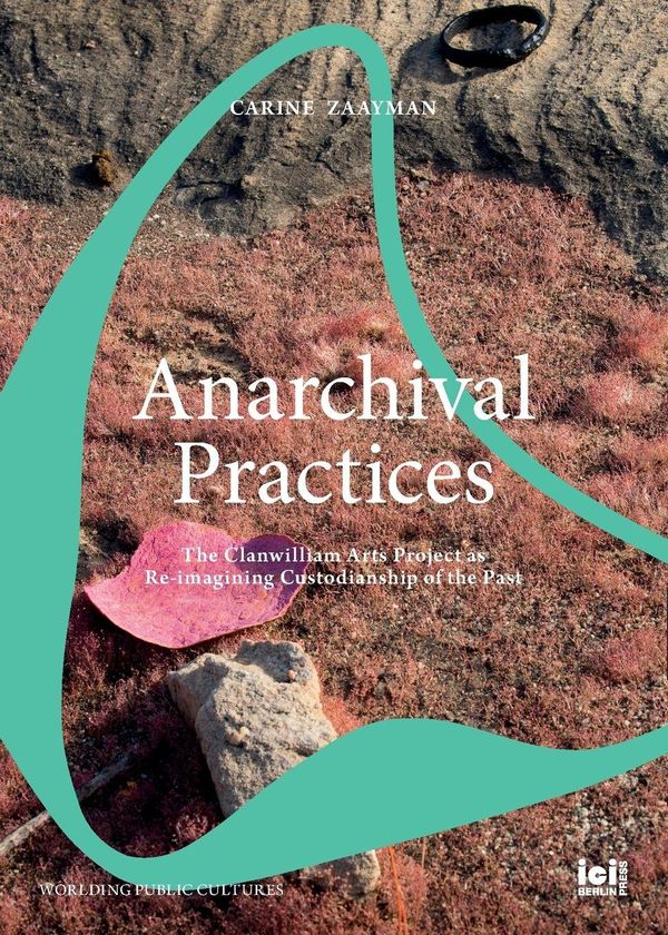 Anarchival Practices - Carine Zaayman (Buch)