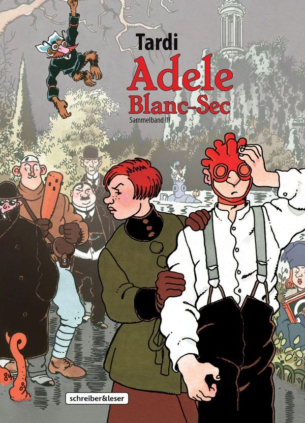 Adele Blanc-Sec - Jacques Tardi (Buch)