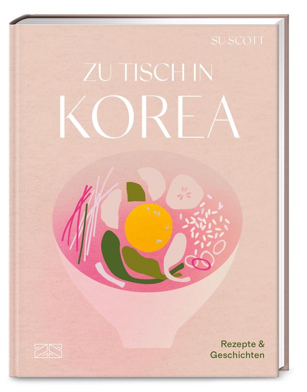 Zu Tisch in Korea - Su Scott (Buch)