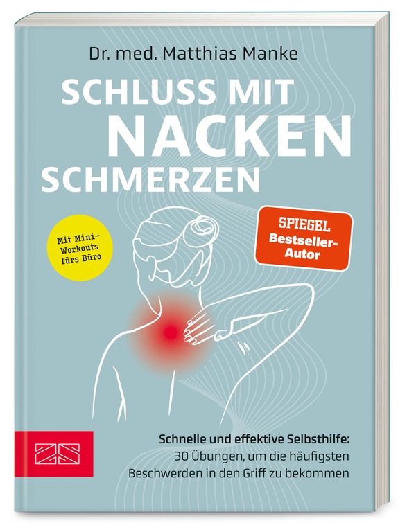 Schluss mit Nackenschmerzen - Matthias Manke (Buch)