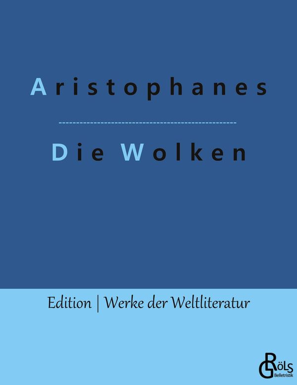 Die Wolken - Aristophanes (Buch)