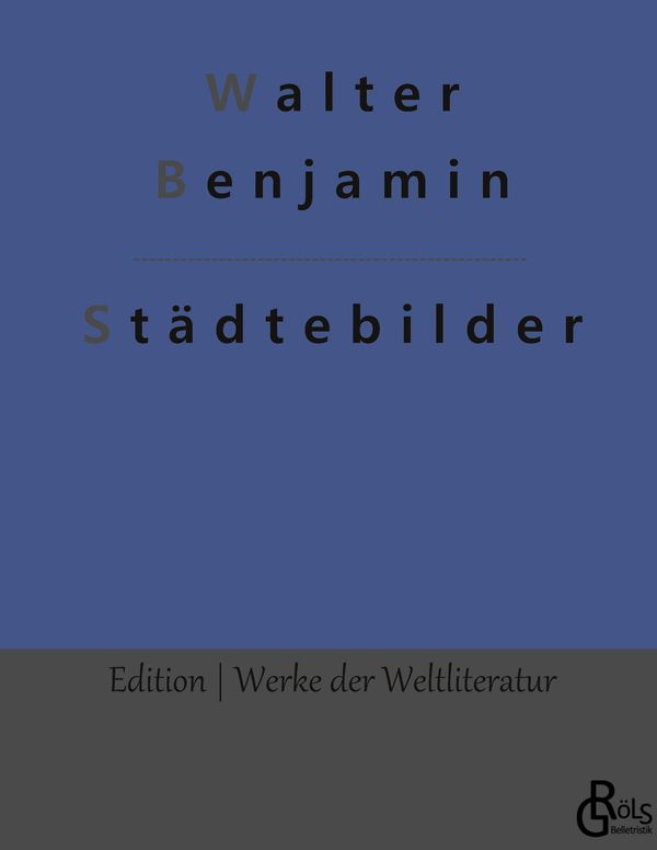 Städtebilder - Walter Benjamin (Buch)