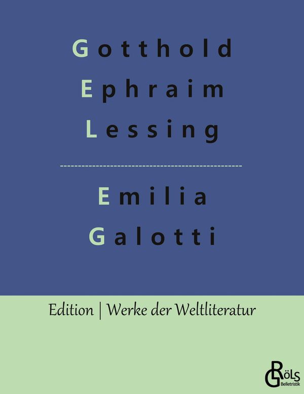 Emilia Galotti - Gotthold Ephraim Lessing (Buch)