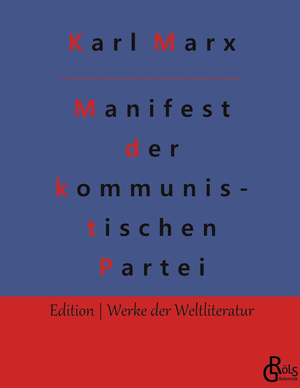 Manifest der kommunistischen Partei - Friedrich Engels (Buch)