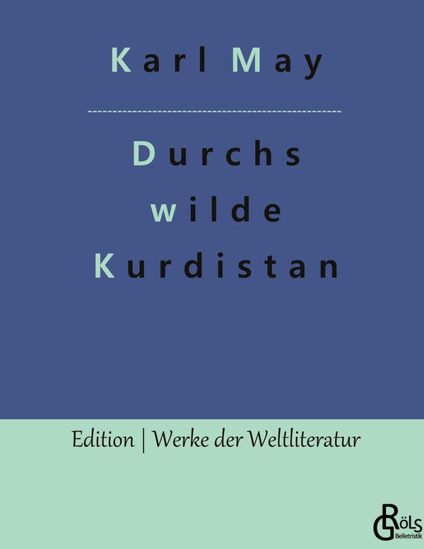 Durchs wilde Kurdistan - Karl May (Buch)
