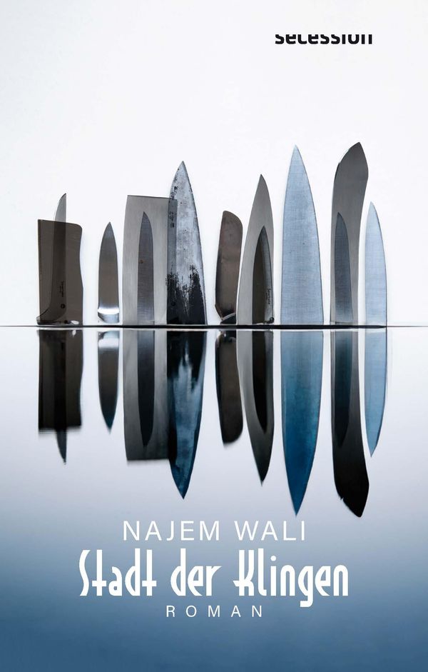 Stadt der Klingen - Najem Wali (Buch)