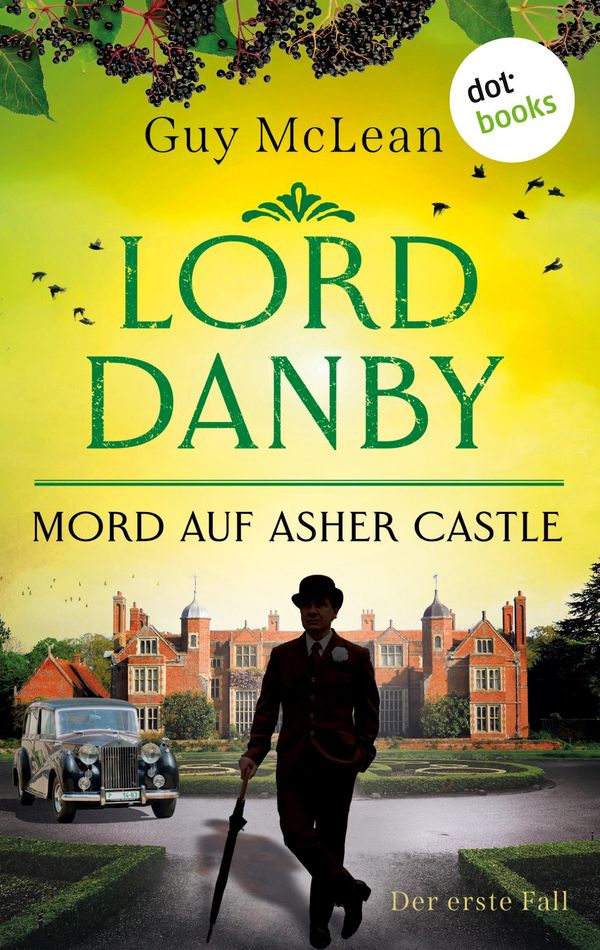 Lord Danby - Mord auf Asher Castle - Guy McLean (Buch)